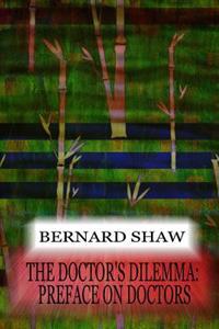 The Doctor's Dilemma