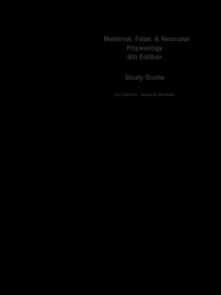 Maternal, Fetal, and Neonatal Physiology