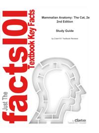 Mammalian Anatomy, The Cat, 2e