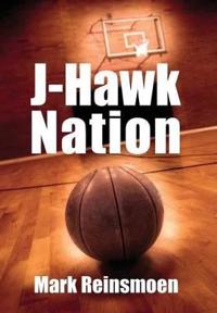 Bokomslag for "J-Hawk Nation"