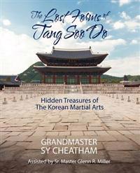 The Lost Forms of Tang Soo Do