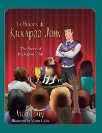 La Historia de Kickapoo John (Spanish and English)