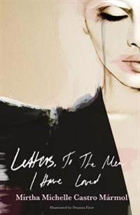 Letters, to the Men I Loved