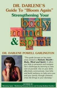 Bokomslag for "Dr. Darlene's Guide to "Bloom Again""