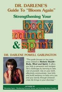 Dr. Darlene's Guide to "Bloom Again"