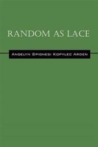 Random as Lace