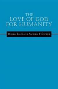The Love of God for Humanity