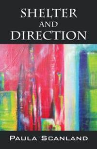 Shelter and Direction