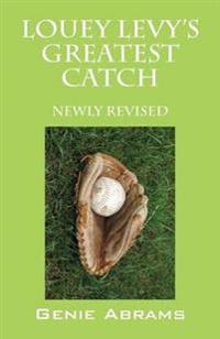 Louey Levy's Greatest Catch