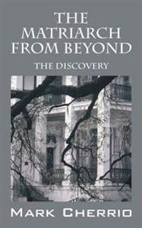 The Matriarch From Beyond