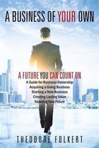 A Business of Your Own
