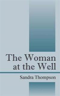 The Woman at the Well