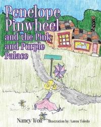 Kirjan kansi "Penelope Pinwheel and the Pink and Purple Palace"