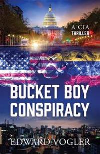 Bucket Boy Conspiracy