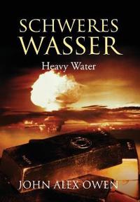 Bokomslag for "Schweres Wasser"