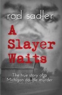 A Slayer Waits