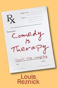 Bokomslag for "Comedy is Therapy"