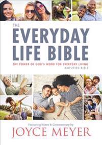 Bokomslag for "The Everyday Life Bible: The Power of God's Word for Everyday Living"