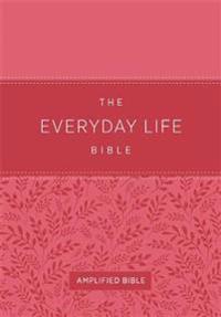 The Everyday Life Bible (Fashion Edition: Pink Imitation Leather)