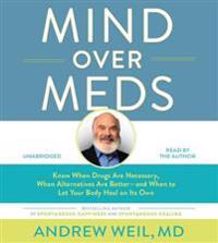 Mind over Meds