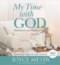 Bokomslag för "My Time with God: Renewed in His Presence Daily"