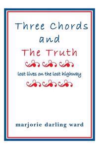 Three Chords and The Truth