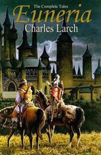 Euneria - The Complete Tales