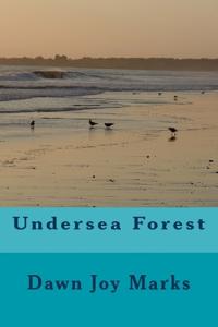 Undersea Forest