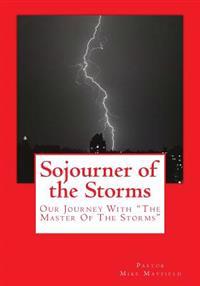 Sojourner of the Storms