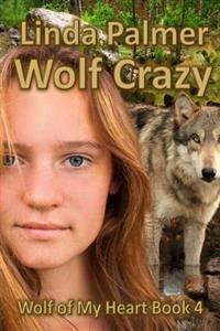 Wolf Crazy