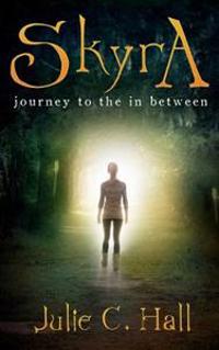 Skyra Journey to the In Between