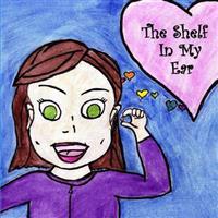 The Shelf In My Ear