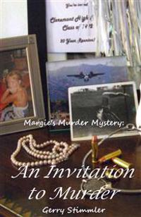 An Invitation to Murder: Margie's Murder Mystery