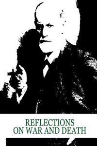 Reflections On War And Death