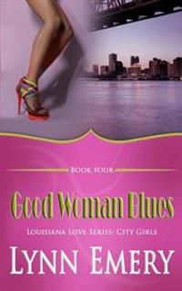 Good Woman Blues