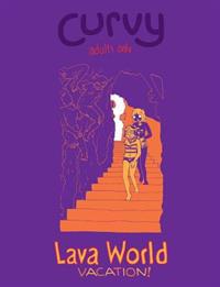 Curvy: Lava World Vacation