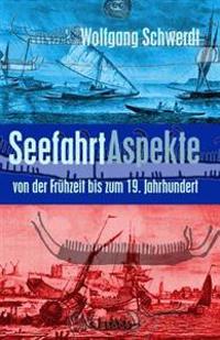 Seefahrt Aspekte
