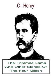 Bokomslag för "The Trimmed Lamp and Other Stories of the Four Million"