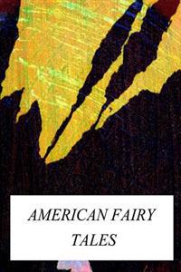 Bokomslag för "American Fairy Tales"