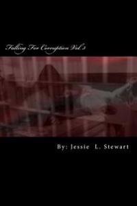 Falling for Corruption