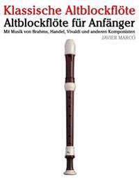 Klassische Altblockfl�te