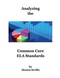 Analyzing the Common Core ELA Standards