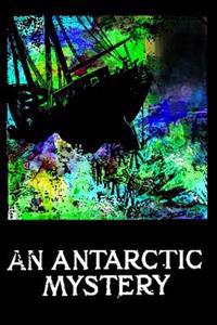 Kirjan kansi "An Antarctic Mystery"