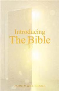 Introducing the Bible