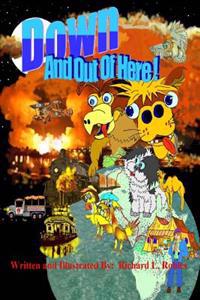 Down And Out Of Here!: The Great Escape!
