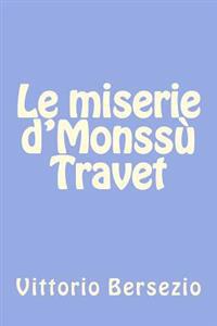 Le Miserie D'monss� Travet