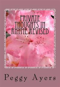 Private Thoughts in Rhyme