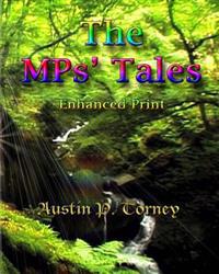 The MPs' Tales Enhanced Print