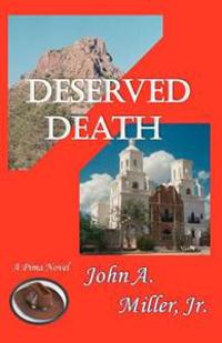Deserved Death: Pima