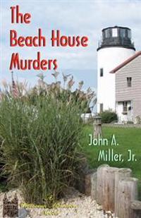 The Beach House Murders